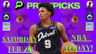 NBA PRIZEPICKS + UNDERDOG TODAY | Saturday February 24 2024 | BEST BASKETBALL PICKEM PROPS | SLEEPER