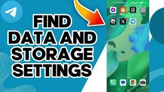 How To Find Data And Storage Settings On Telegram