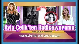 Ayla Çelik Hadise ile ilgili ne söyledi (Murat Boz, Bülent Ersoy) #24saat