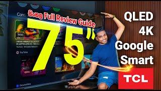 TCL 75" QLED 4K Smart Google TV in Sri Lanka