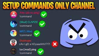 Setup Commands Only Channel on Discord