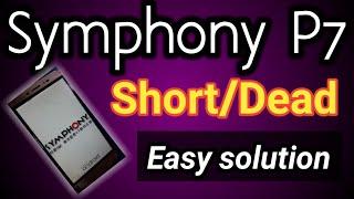 Symphony P7 Full Shor Easy Solution | Symphony P7 Power/Dead Problem Fix | Symphony