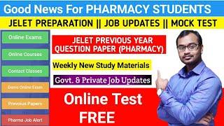 GET FREE STUDY MATERIALS & JOB UPDATES FOR PHARMACY STUDENTS || JELET - PHARMACY Question paper