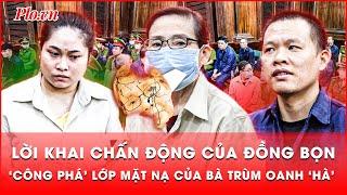 Lời khai chấn động từ đồng bọn: Bà trùm Oanh 'Hà' lộ rõ chân tướng tại phiên tòa tử hình