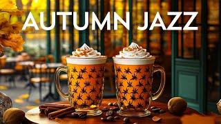 Autumn Morning Jazz - Instrumental Jazz Music & Relaxing Bossa Nova ~ Background Music for Cafe