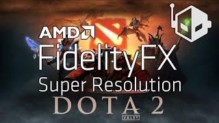 DOTA 2 Gets FidelityFX Super Resolution,But How Is It?