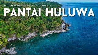 PANTAI HULUWA | Hidden Beaches in Indonesia.