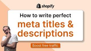 How to Write Perfect Meta Titles & Descriptions for Shopify SEO | AI Tips & Tools