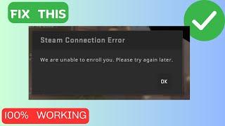 How to Fix “Steam connection error” in counter strike 2 (CS2)