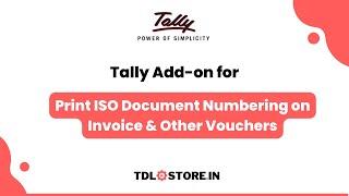 TDL for ISO Document Number Printing on Tally Invoice, Orders and Other Vouchers #tally #tallyprime