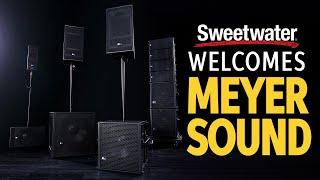 Sweetwater Welcomes Meyer Sound PA Systems and Nearfield Monitors