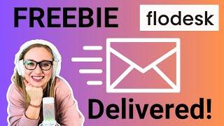How To Deliver a Freebie With Flodesk Tutorial 2024 - Flodesk Forms and Workflow Tutorial