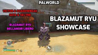 Palworld: Pal Showcase - Blazamut Ryu VS Victor, Saya, Blazamut Ryu & Bellanoir Libero | Skills