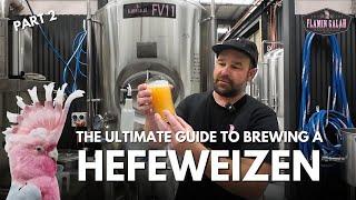 The Ultimate Guide to Brewing a Hefeweizen - Part 2 - Pineapple Hefeweizen - Brewer on tour UK