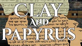 This is Clay and Papyrus...