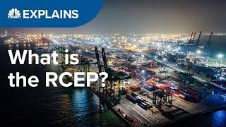 What is the RCEP? | CNBC Explains