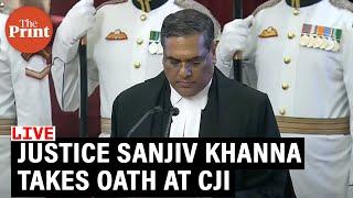 Justice Sanjiv Khanna takes oath as 51st Chief Justice of India