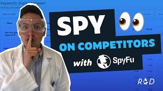 How to see your competitor's keyword strategy in minutes with Spyfu - Directive R&D