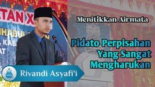 Menitikkan Airmata! Pidato Perpisahan Ashhabiyyin 23, Muhammad Rivandi As Syafi'i