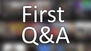 First Q&A Video In My YouTube Channel