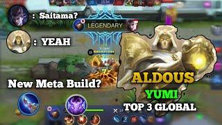 "New Meta Aldous Build?" Gameplay by Yumi [Top 3 Global Aldous]