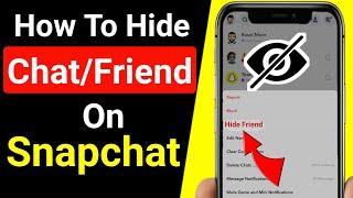 How To Hide Chat on Snapchat | How To Hide Friends on Snapchat |How To Hide Best Friends on Snapchat