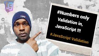 Javascript tutorial (2024-2025) - JavaScript numbers Only validation using ASCII code.