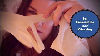 Ear exam and cleaning (soft spoken ASMR)