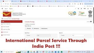 International Parcel Service Through India Post (Guidelines) !!!