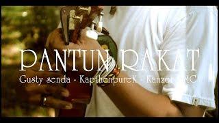 PANTUN RAKAT [ Official Music Video ]