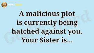 Today god message || A malicious plot is currently being hatched against you.... || #god #godmessage