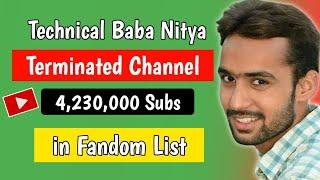 Technical Baba Nitya with 4,230,000 subscribers terminated channel in the top list of fandom