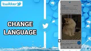 How To Change Language On Twitter App