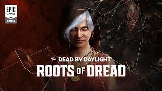 Dead by Daylight | Roots of Dread | Available Now