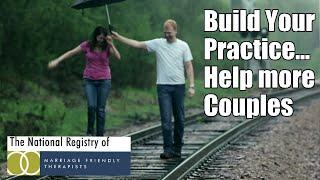 Marriage and Family Therapy: Build Your Practice