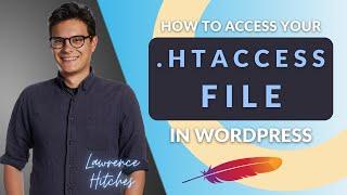 How to Access Your .htaccess File in WordPress