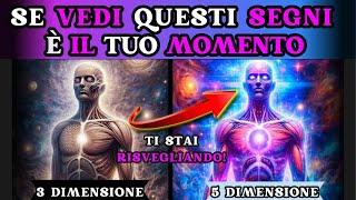 La 5 DIMENSIONE | 15 SEGNI che stai ENTRANDO nella 5 DIMENSIONE | Risveglio Spirituale |