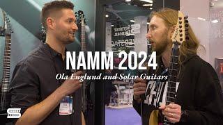 NAMM 2024 - Ola Englund and Solar Guitars with Seymour Duncan