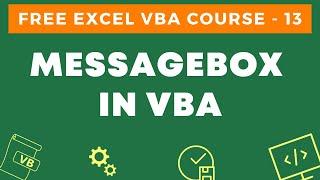 Free Excel VBA Course #13 - Using Message Box in Excel VBA