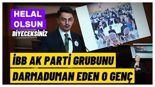 Genç Meclis Üyesi AKP Grubunu Konuşmasıyla Darmaduman Etti