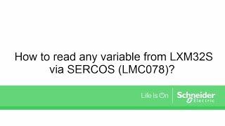 Read Variable Via Sercos (LMC078 LXM32S)