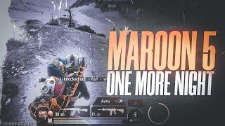 Maroon 5 - One More Night️ // BGMI T1 Montage // Payio