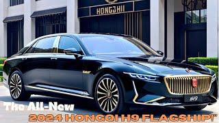 "Unleashing Luxury: Get Acquainted with the 2024 Hongqi H9 Flagship!"