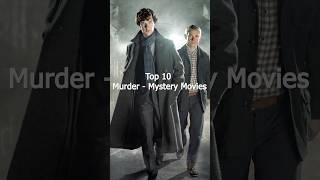 Top 10 Crime Thrillers | Murder - Mystery | Detective Movies || #movieslist #crime #shortsfeed