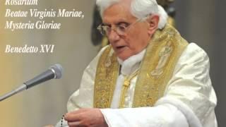 Rosario in Latino, di Benedetto XVI - Misteri Gloriosi