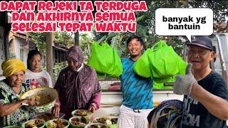 EMAK DAPAT REJEKI TA TERDUGA DAN ALHAMDULILLAH SEMUA SELESAI TEPAT WAKTU