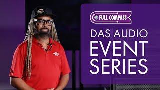 Overview of DAS Audio's Event Series | Full Compass Spotlight