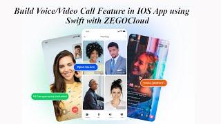 Seamless Voice and Video Calls with  ZEGOCLOUD Video Call API:Create 1-1 video Call  App using Swift