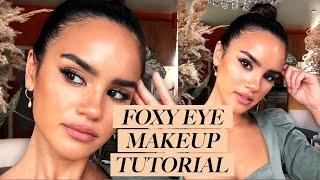 FOXY EYES TUTORIAL | Dacey Cash