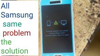 How to Fix Firmware Upgrade Encountered an Issue on Samsung Odin tool problem the solution